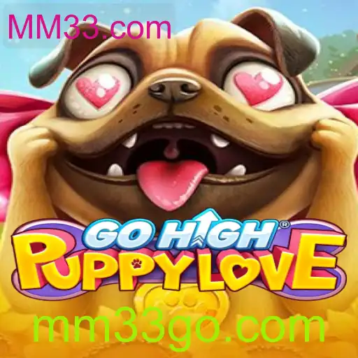 GoHighPuppyLove: Um Mergulho no Mundo dos Jogos com MM33.com