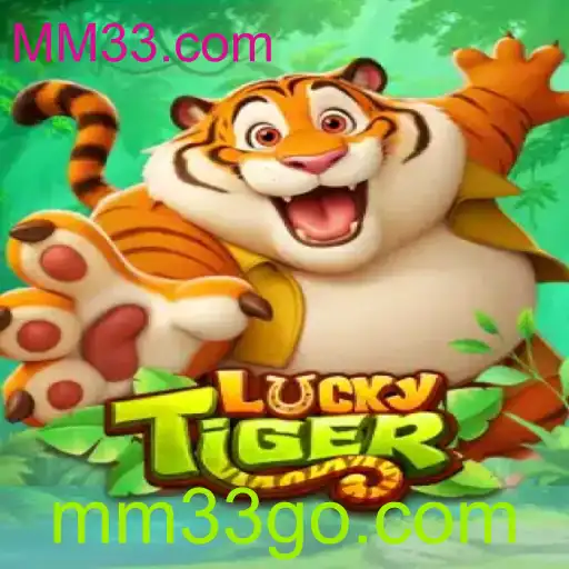 Descubra o Jogo Emocionante LuckyTiger em MM33.com