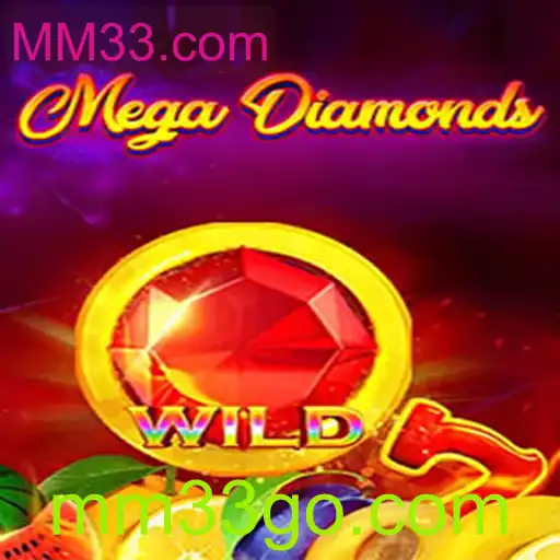 Descubra o Universo de MegaDiamond: Um Jogo Inovador no Mundo de MM33.com
